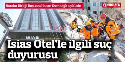 İsias Otel’le ilgili suç duyurusu