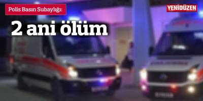 2 ani ölüm
