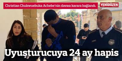 Uyuşturucuya 24 ay hapis