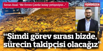 “Şimdi görev sırası bizde, sürecin takipçisi olacağız”