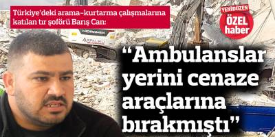 “Ambulanslar yerini cenaze araçlarına bırakmıştı”