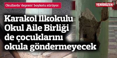 Karakol İlkokulu Okul Aile Birliği de çocuklarını okula göndermeyecek