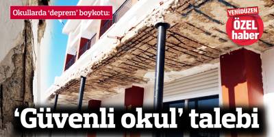 ‘Güvenli okul’ talebi