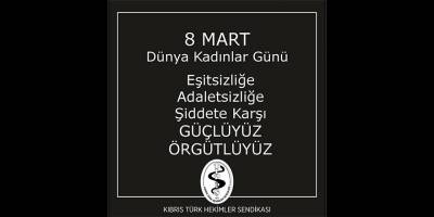Kıbrıs Türk Hekimler Sendikası: “Biz topluma adanmış bir mesleğin onurlu üyeleriyiz”