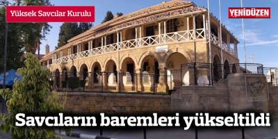 Savcıların baremleri yükseltildi