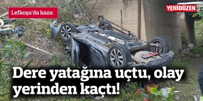 Dere yatağına uçtu, olay yerinden kaçtı!