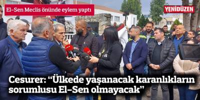 Cesurer: “Ülkede yaşanacak karanlıkların sorumlusu El-Sen olmayacak”