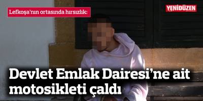 Devlet Emlak Dairesi’ne ait motosikleti çaldı