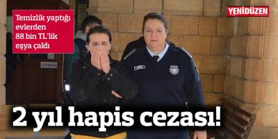 2 yıl hapis cezası!
