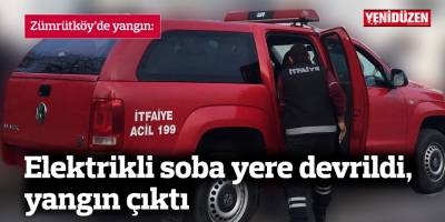 Elektrikli soba yere devrildi, yangın çıktı