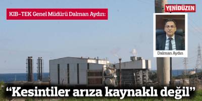 “Kesintiler arıza kaynaklı değil”