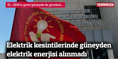 Elektrik kesintilerinde güneyden elektrik enerjisi alınmadı