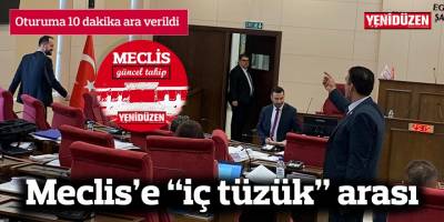 Meclis’e “iç tüzük” arası