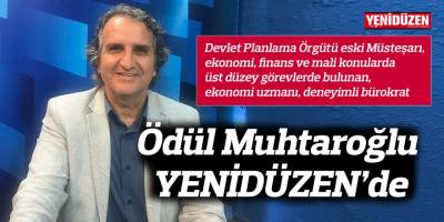 Ödül Muhtaroğlu YENİDÜZEN'de