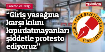 "Giriş yasağına karşı kılını dahi kıpırdatmayanları şiddetle protesto ediyoruz”