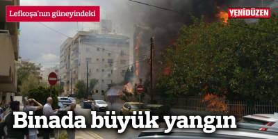 Lefkoşa'nın güneyindeki binada büyük yangın