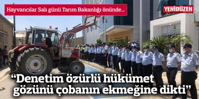 Hayvancılar Salı günü Tarım Bakanlığı önünde…