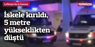 İskele kırıldı, 5 metre yükseklikten düştü