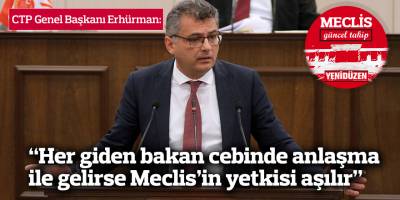 “Her giden bakan cebinde anlaşma ile gelirse Meclis’in yetkisi aşılır”
