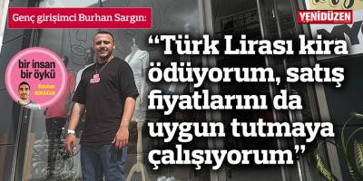 “Türk Lirası kira ödüyorum, satış fiyatlarını da uygun tutmaya çalışıyorum”