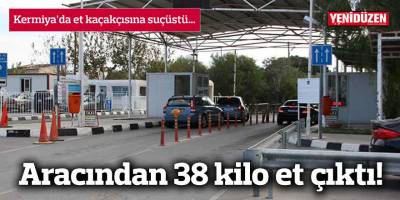 Kermiya’da et kaçakçısına suçüstü…