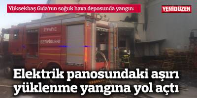 Elektrik panosundaki aşırı yüklenme yangına yol açtı