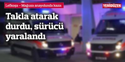 Takla atarak durdu, sürücü yaralandı