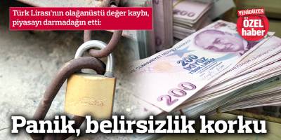 Panik, belirsizlik, korku