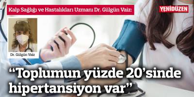 Vaiz: Toplumun yüzde 20’sinde hipertansiyon var