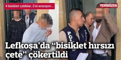 Lefkoşa’da “bisiklet hırsızı çete” çökertildi