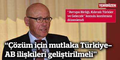 “Avrupa Birliği, Kıbrıslı Türkler ve Gelecek” konulu konferans düzenlendi