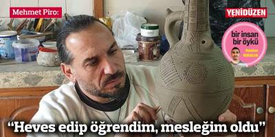 “Heves edip öğrendim, mesleğim oldu”