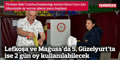 Kıbrıs'ın kuzeyinde oy verme işlemi yarın başlıyor