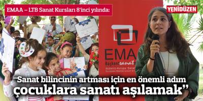 “Sanat bilincinin toplumda artması için atılacak en önemli adım, çocuklara sanatı aşılamak”