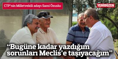 "Bugüne kadar yazdığım-söylediğim sorunları Meclis’e de taşıyacağım"