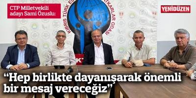 Özuslu: Hep birlikte dayanışarak önemli bir mesaj vereceğiz