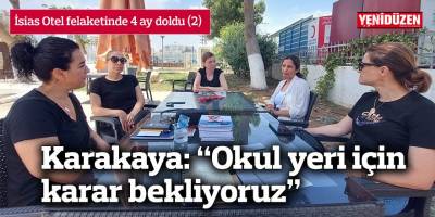 Karakaya: “Okul yeri için karar bekliyoruz”