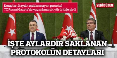 İşte aylardır saklanan protokolün detayları