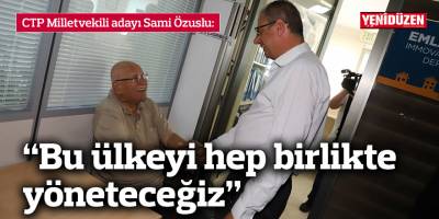 Özuslu: Bu ülkeyi hep birlikte yöneteceğiz