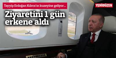 Erdoğan, Pazartesi Kıbrıs'ın kuzeyine geliyor