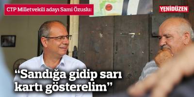 Özuslu: “Sandığa gidip sarı kartı gösterelim, diğer seçimde mutlaka kırmızı kart görecekler”