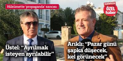 Arıklı: “Pazar günü şapka düşecek, kel görünecek” /Üstel: “Ayrılmak isteyen ayrılabilir”