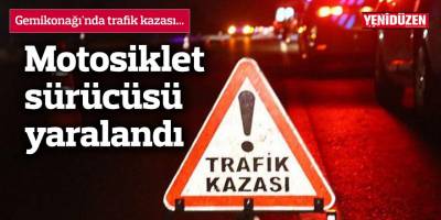Gemikonağı'nda trafik kazası...