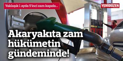 Yaklaşık 1 ayda 5’inci zam kapıda…