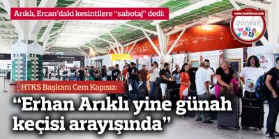 “Erhan Arıklı yine günah keçisi arayışında”