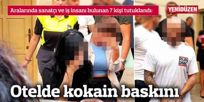 Otelde kokain baskını