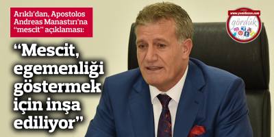 “Mescit, egemenliği göstermek için inşa ediliyor”