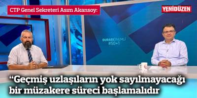Akansoy: Geçmiş uzlaşıların yok sayılmayacağı bir müzakere süreci başlamalıdır