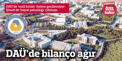 DAÜ'de bilanço ağır