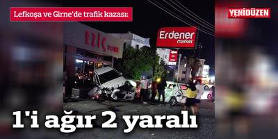 İki ayrı trafik kazası, 1'i ağır 2 yaralı